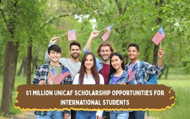 $1 Million UNICAF Scholarship Opportunities for International Students