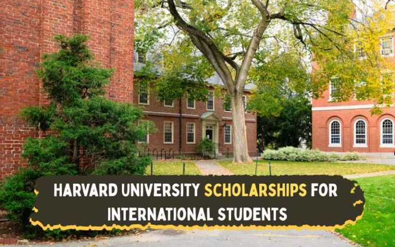Harvard University Scholarships for International Students